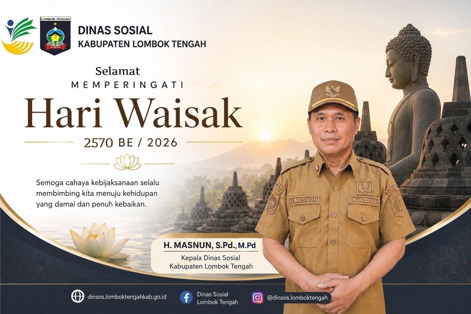  Dinas Sosial Kabupaten Lombok Tengah mengucapkan Selamat Memperingati Hari Raya Waisak 2570 BE Tahun 2026
