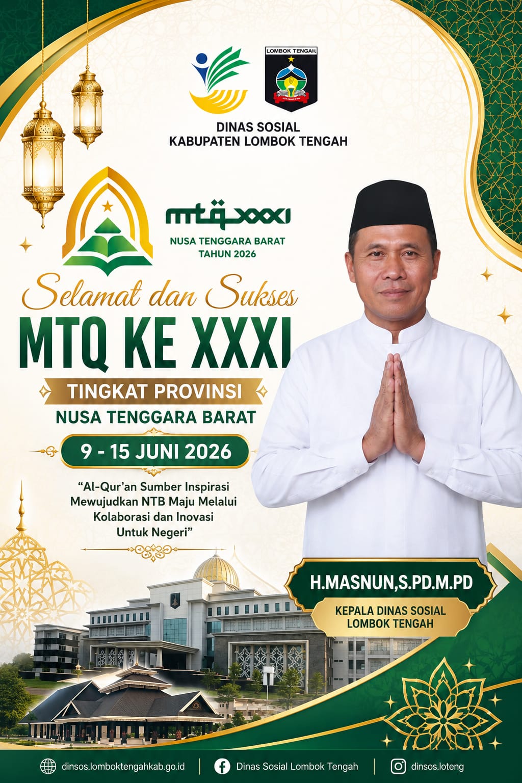 UCAPAN SELAMAT DAN SUKSES MTQ XXXI TINGKAT PROVINSI NUSA TENGGARA BARAT